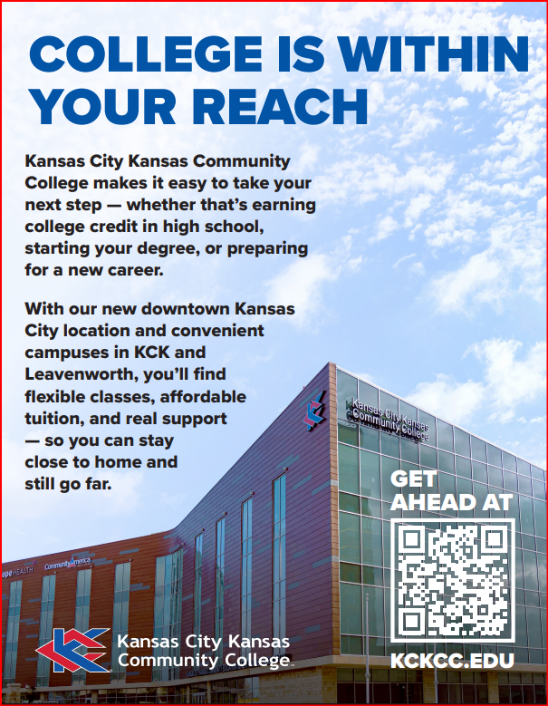 KCKPS Bi-Annual full-page magazine ad. The ad is focused on advertising three things: the new downtown center, dual / concurrent enrollment, and adult / traditional students.